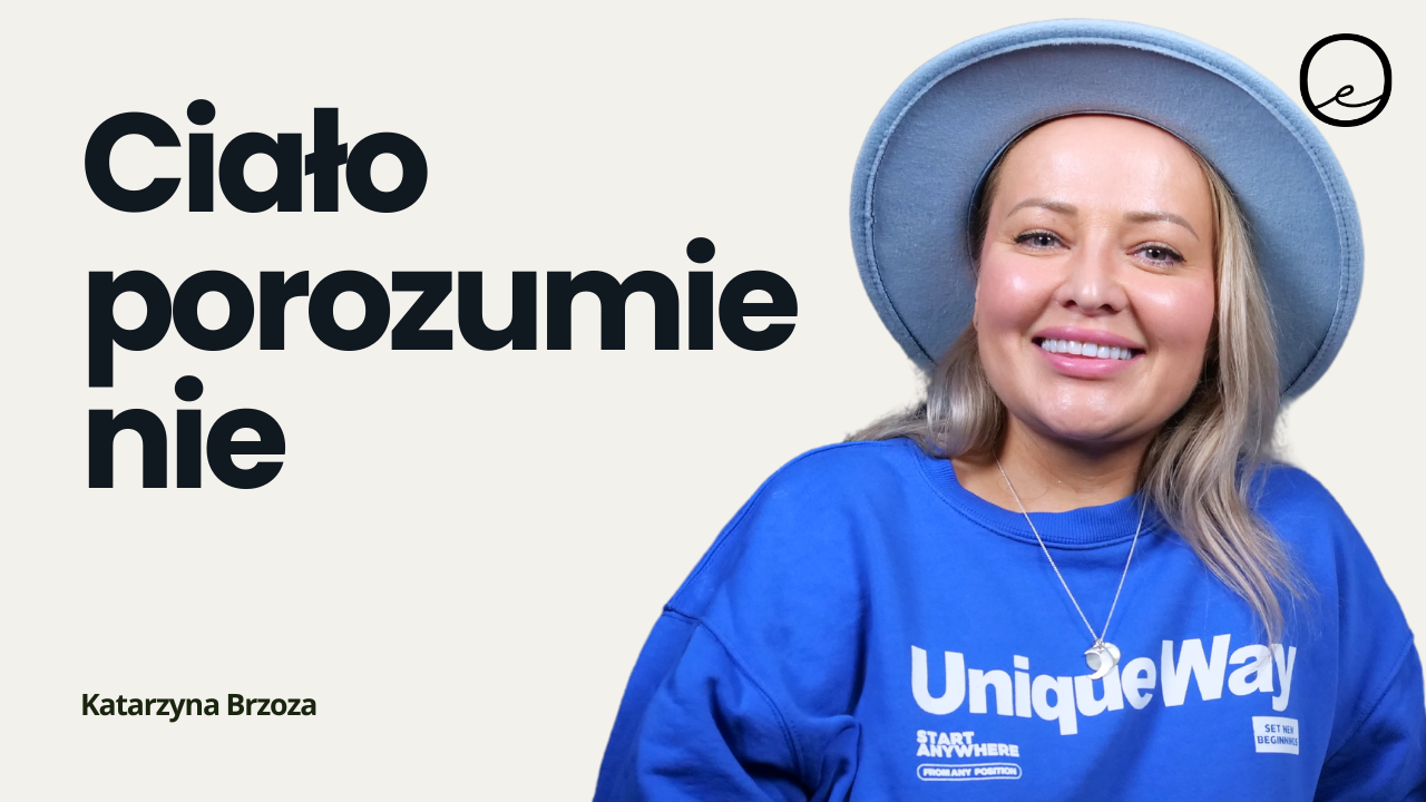 Ciałopozytywność, odchudzanie i kompleksy | Katarzyna Brzoza