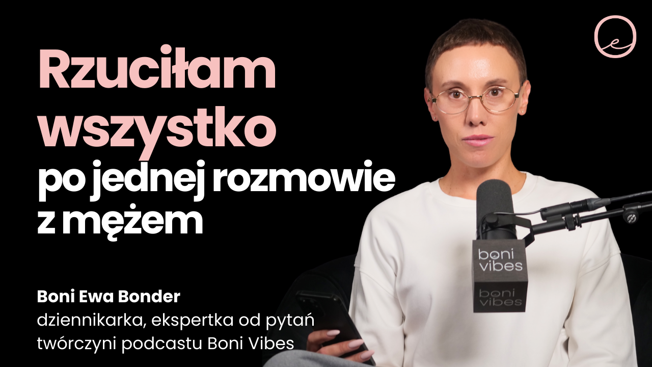 Jak Znaleźć Swoją Drogę? Moja Historia o Cierpliwości i Zmianie Życia | Ewa Boni Bonder